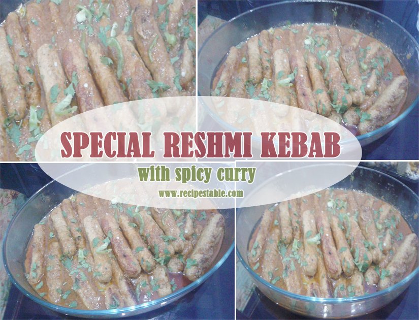 Special Reshmi Kebab recipe