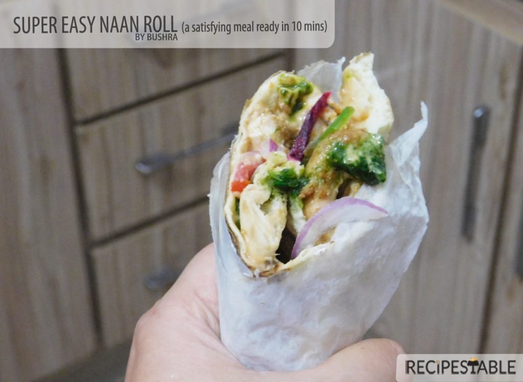 Super Easy Naan Roll (A Satisfying Meal Ready in 10 Mins)