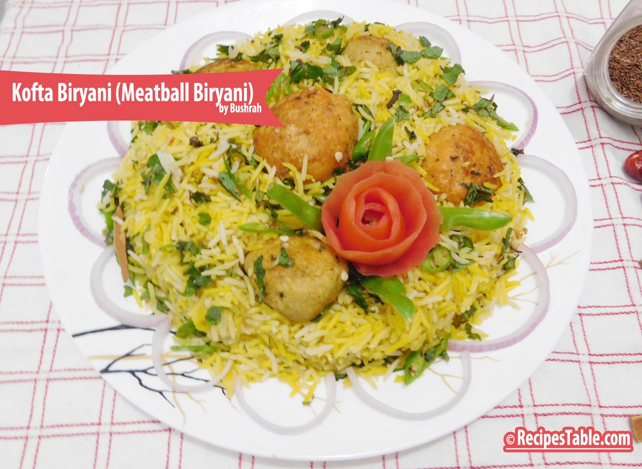 Kofta Biryani( Meatball Biryani)