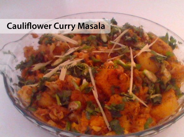 Cauliflower Curry Masala Recipe