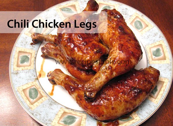 Chili Chicken Legs Recipe