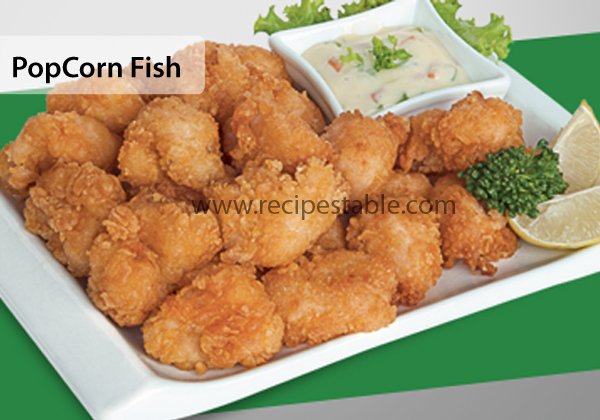 Popcorn Fish Recipe