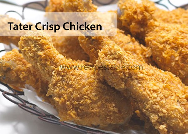 Tater Crisp Chicken Recipe