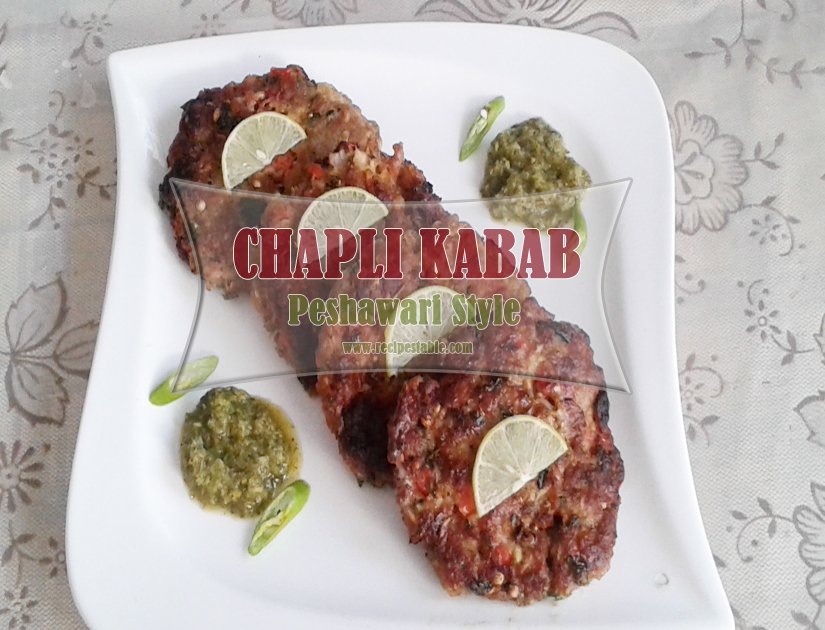 Authentic Peshawari Style Chapli Kabab